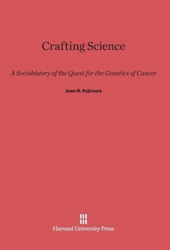 Crafting Science - Fujimura, Joan H.