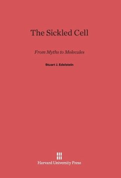 The Sickled Cell - Edelstein, Stuart J.