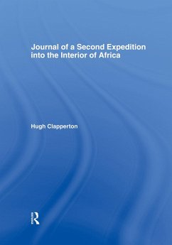 Journal of a Second Expedition into the Interior of Africa from the Bight of Benin to Soccatoo - Clapperton, H.