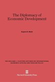 The Diplomacy of Economic Development