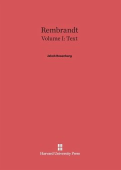 Rembrandt, Volume I, Text - Rosenberg, Jakob