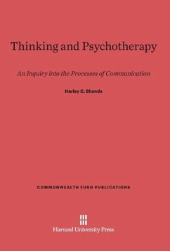 Thinking and Psychotherapy - Shands, Harley C.