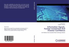 Information Signals, Foreign Investment And Investor Confidence - Gencer, Gaye;Ulusavas, Ozgehan