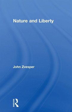Nature and Liberty - Zvesper, John