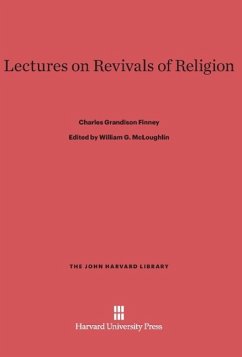 Lectures on Revivals of Religion - Finney, Charles Grandison