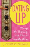 Dating Up (eBook, ePUB)