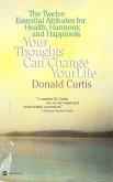 Your Thoughts Can Change Your Life (eBook, ePUB)