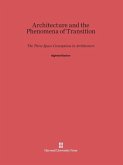 Architecture and the Phenomena of Transition