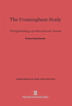 The Framingham Study - Dawber, Thomas Royle