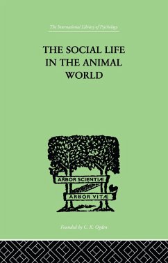 The Social Life In The Animal World - Alverdes