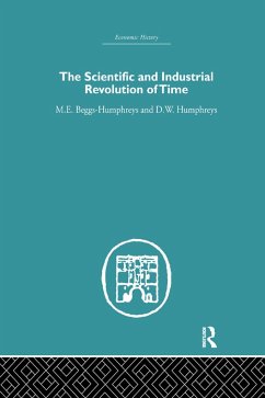 The Scientific and Industrial Revolution of Time - Beggs Humpreys, M E; Humphreys, D W