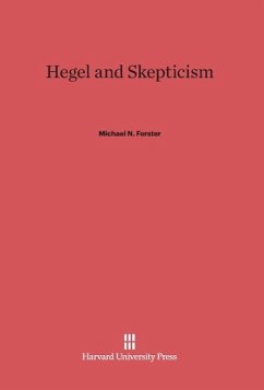 Hegel and Skepticism - Forster, Michael N.