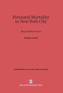 Perinatal Mortality in New York City - Kohl, Schuyler G.