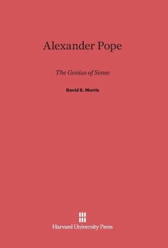 Alexander Pope - Morris, David B.