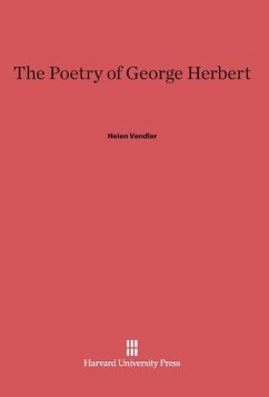 The Poetry of George Herbert - Vendler, Helen