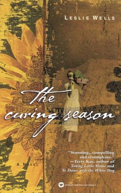 The Curing Season (eBook, ePUB) - Wells, Leslie