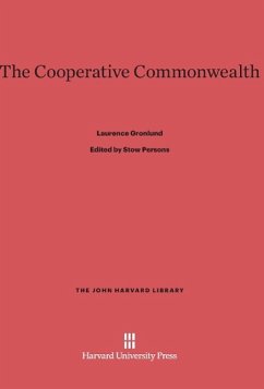The Cooperative Commonwealth - Gronlund, Laurence