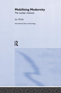 Mobilising Modernity - Welsh, Ian