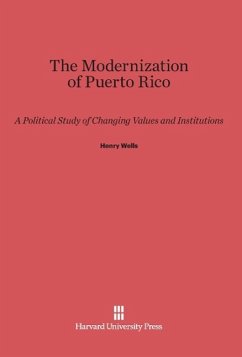 The Modernization of Puerto Rico - Wells, Henry