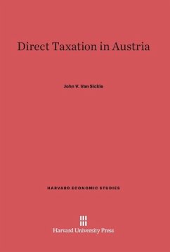 Direct Taxation in Austria - Sickle, John V. Van