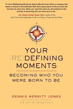 Your Redefining Moments - Jones, Dennis Merritt