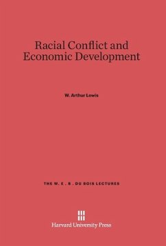Racial Conflict and Economic Development - Lewis, W. Arthur
