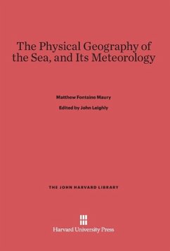 The Physical Geography of the Sea, and Its Meteorology - Maury, Matthew Fontaine