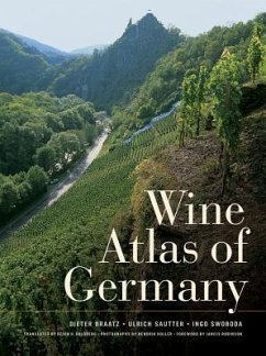 Wine Atlas of Germany - Braatz, Dieter; Sautter, Ulrich; Swoboda, Ingo