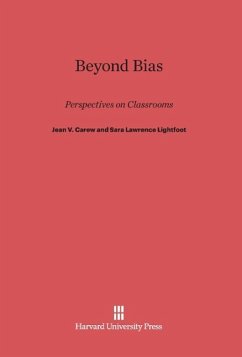 Beyond Bias - Carew, Jean V.;Lightfoot, Sara Lawrence