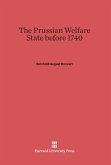 The Prussian Welfare State before 1740