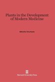 Plants in the Development of Modern Medicine