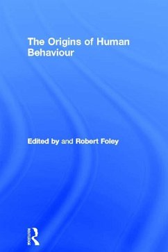 The Origins of Human Behaviour