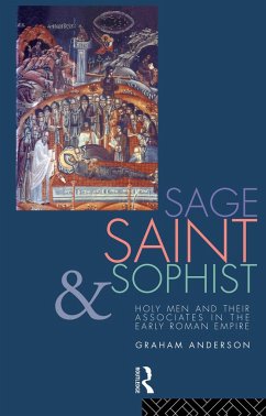 Sage, Saint and Sophist - Anderson, Graham