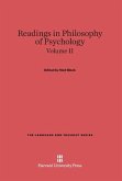 Readings in Philosophy of Psychology, Volume II