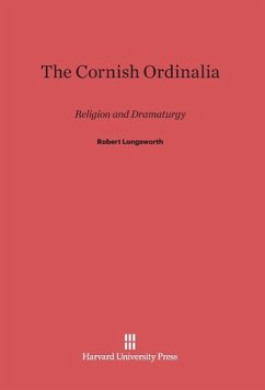 The Cornish Ordinalia - Longsworth, Robert