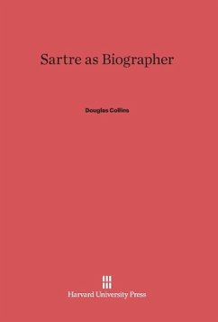 Sartre as Biographer - Collins, Douglas