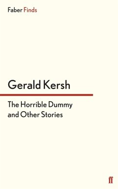 The Horrible Dummy and Other Stories (eBook, ePUB) - Kersh, Gerald
