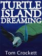 Turtle Island Dreaming (eBook, ePUB) - Bild 1