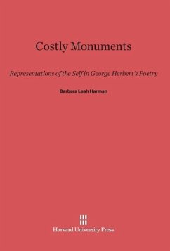 Costly Monuments - Harman, Barbara Leah