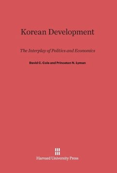 Korean Development - Cole, David C.; Lyman, Princeton N.