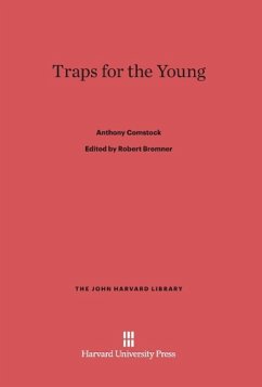 Traps for the Young - Comstock, Anthony