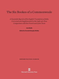 The Six Bookes of a Commonweale - Bodin, Jean