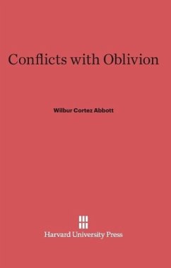 Conflicts with Oblivion - Abbott, Wilbur Cortez