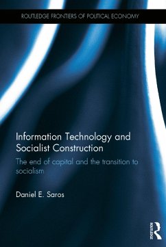 Information Technology and Socialist Construction - Saros, Daniel E