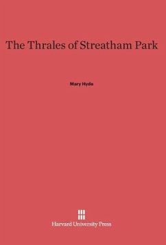 The Thrales of Streatham Park - Hyde, Mary