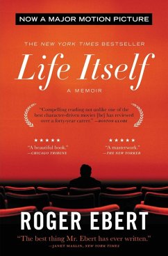 Life Itself (eBook, ePUB) - Ebert, Roger
