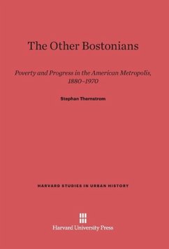 The Other Bostonians - Thernstrom, Stephan