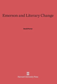 Emerson and Literary Change - Porter, David