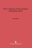 The Coming of the Italian-Ethiopian War