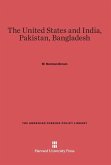The United States and India, Pakistan, Bangladesh